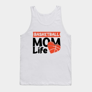 basketball mom life Tank Top